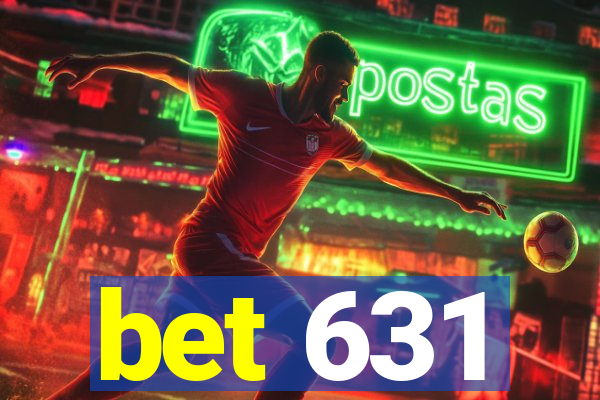 bet 631